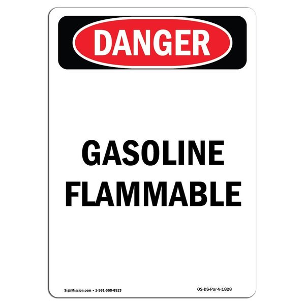 Signmission OSHA Danger Sign, 24" Height, Rigid Plastic, Portrait Gasoline Flammable, Portrait OS-DS-P-1824-V-1828